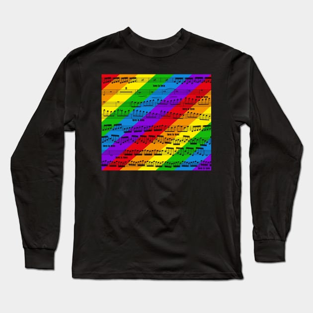 love is love - pride music notes - sheet music black on rainbow Long Sleeve T-Shirt by kobyakov